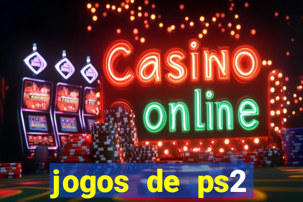 jogos de ps2 traduzidos pt br